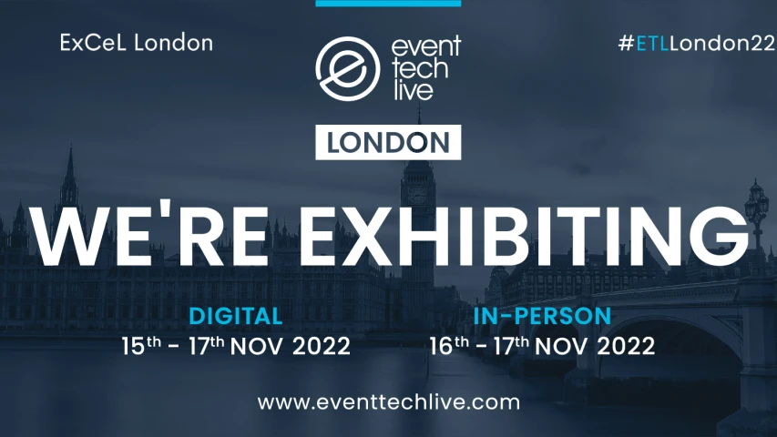 We're exhibiting at Event Tech Live!